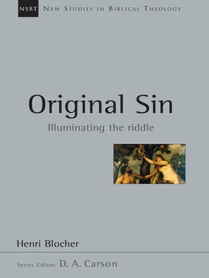 cover image of Original Sin: Illuminating the Riddle